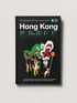 The Monocle Travel Guide, Hong Kong
