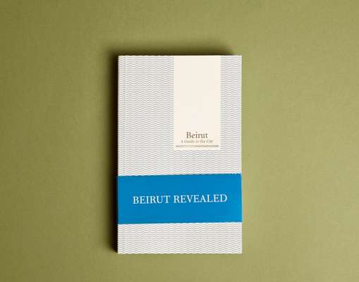 Beirut Revealed by Carole Corm 