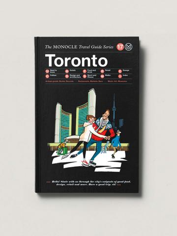 The Monocle Travel Guide, Toronto