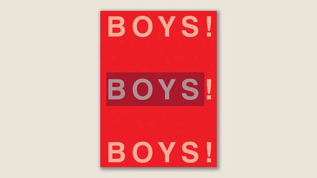 ‘Boys! Boys! Boys!’