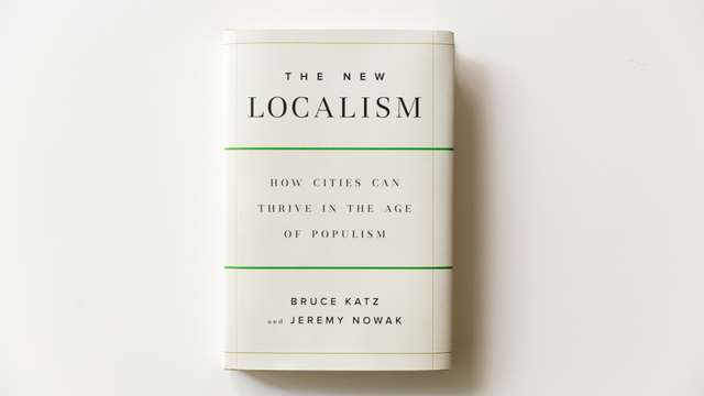 ‘The New Localism’