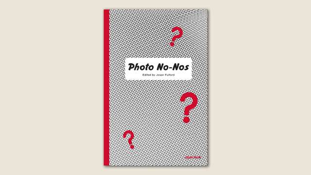 ‘Photo No-Nos’