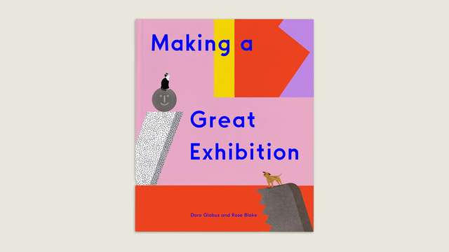 ‘Making a Great Exhibition’