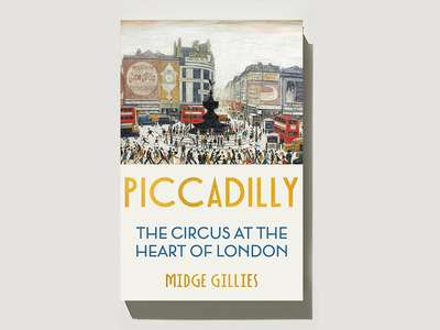 Monocle Reads: ‘Piccadilly’