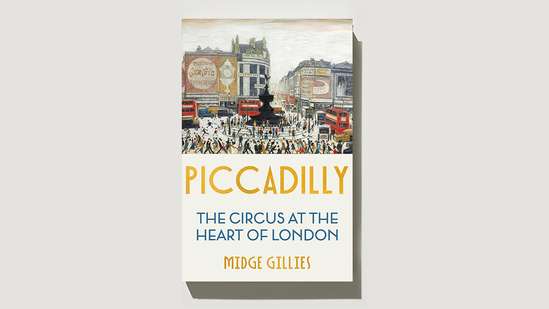 Monocle Reads: ‘Piccadilly’