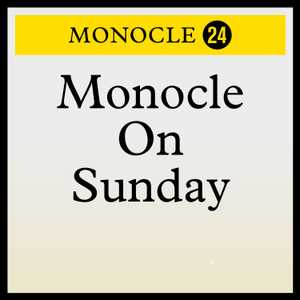 Cover art for Monocle on Sunday