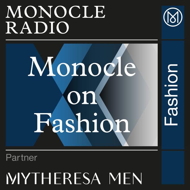 Monocle on Fashion