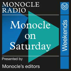 Cover art for Monocle on Saturday